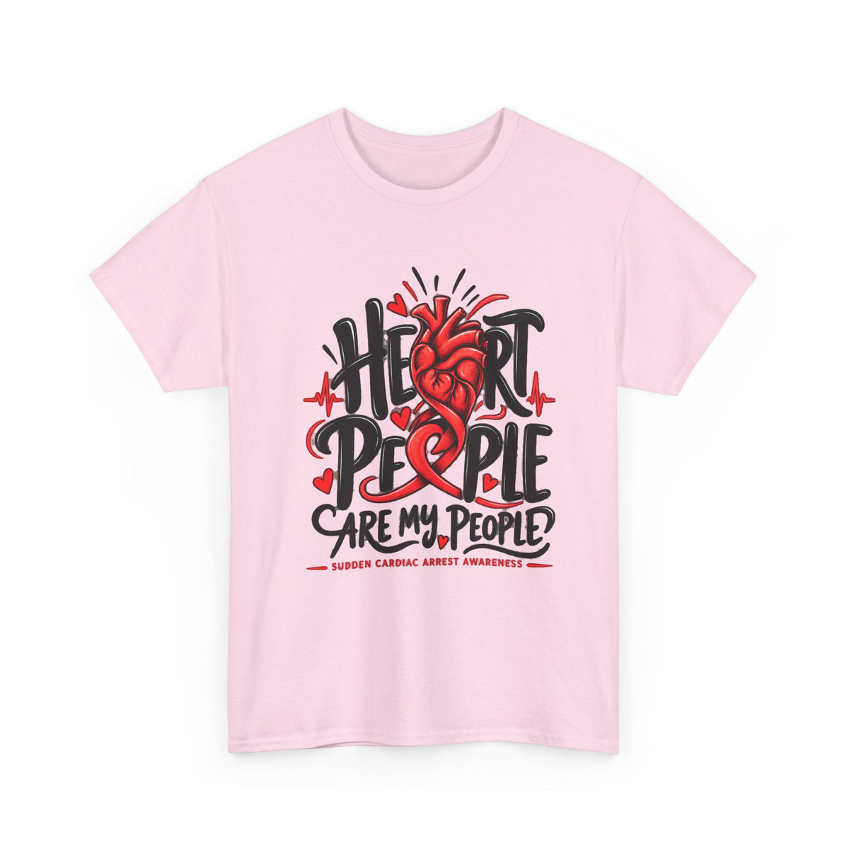 Heart People Are My People | Cardiac Awareness T-Shirt